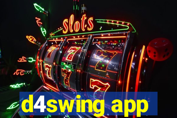 d4swing app