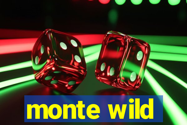 monte wild