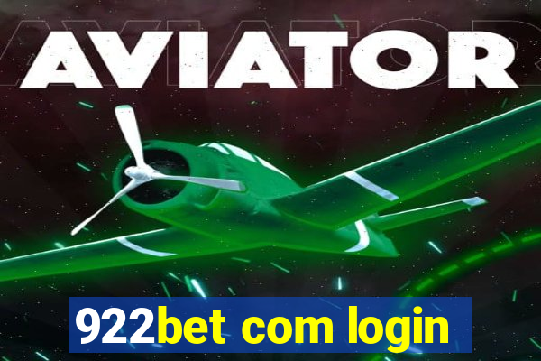 922bet com login