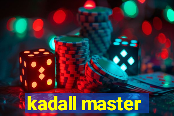 kadall master