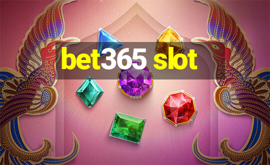 bet365 slot