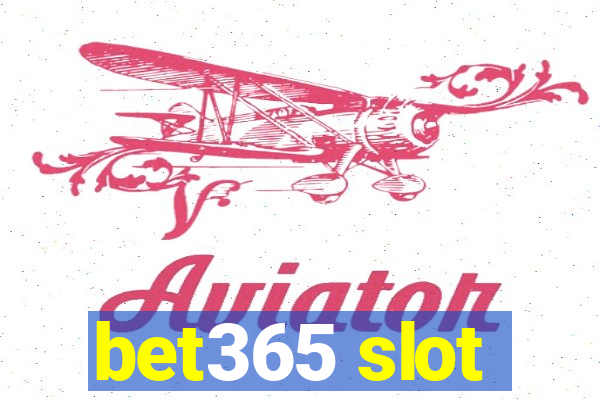 bet365 slot