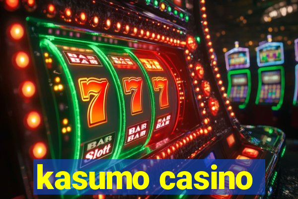 kasumo casino