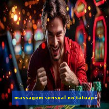 massagem sensual no tatuapé