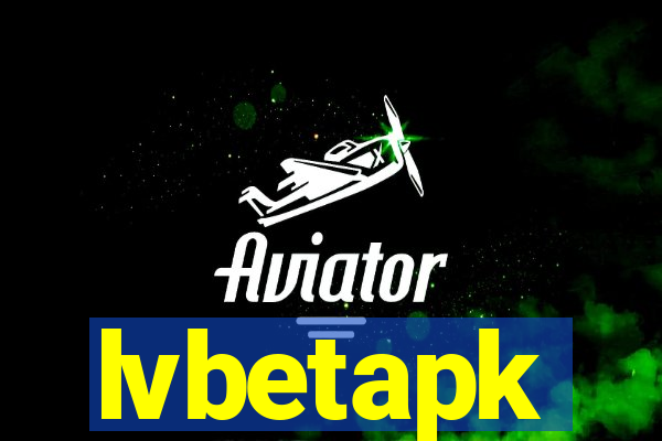 lvbetapk