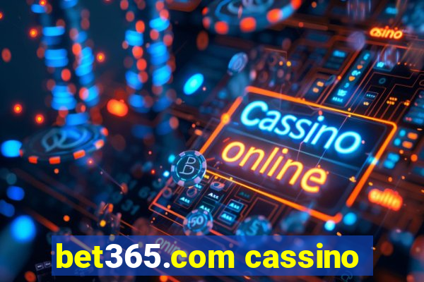 bet365.com cassino