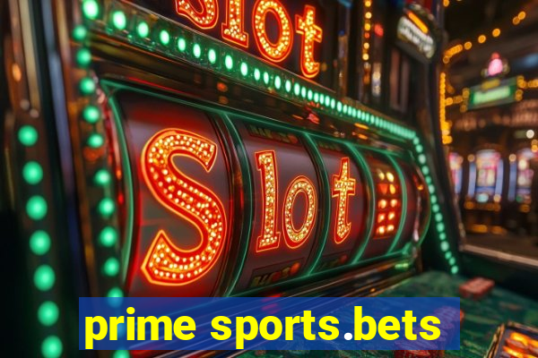 prime sports.bets