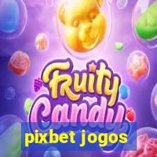 pixbet jogos