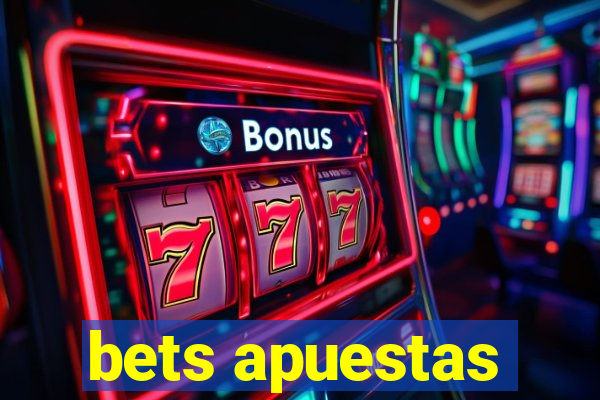 bets apuestas