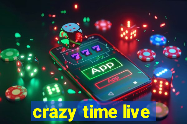 crazy time live