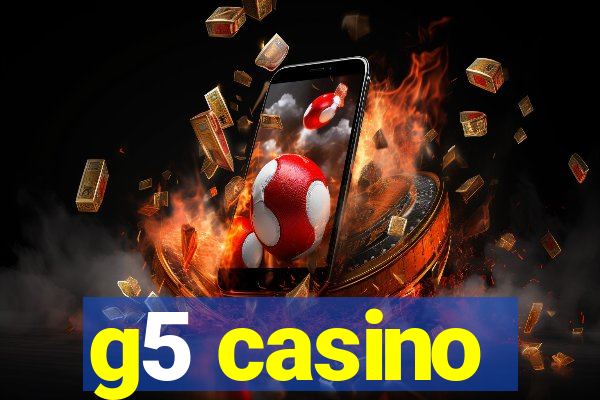 g5 casino