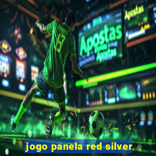 jogo panela red silver