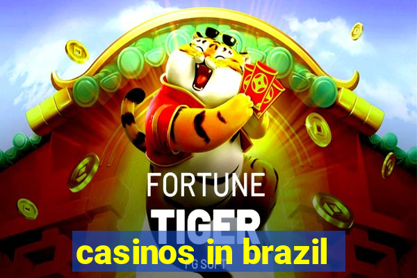 casinos in brazil