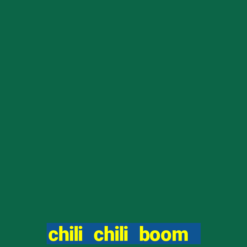 chili chili boom early access