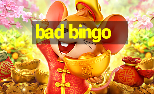 bad bingo