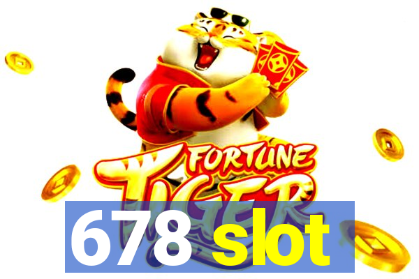 678 slot