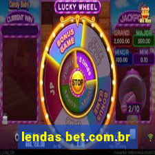 lendas bet.com.br