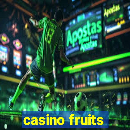 casino fruits