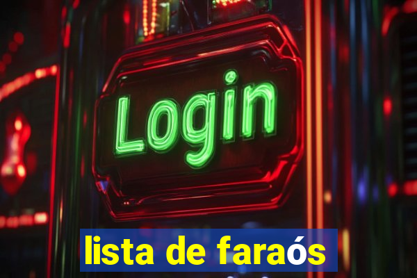 lista de faraós