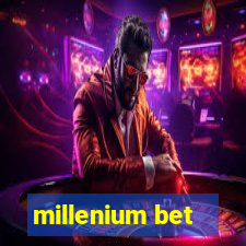 millenium bet