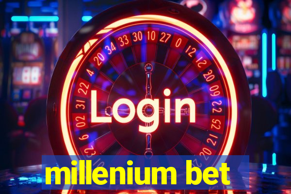 millenium bet