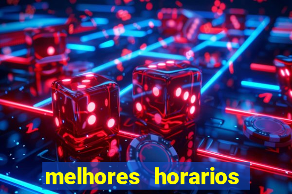 melhores horarios para jogar fortune touro