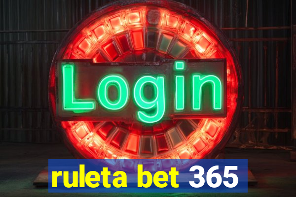 ruleta bet 365