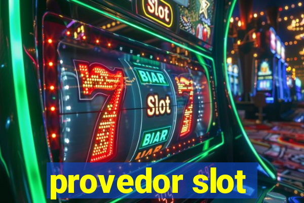 provedor slot