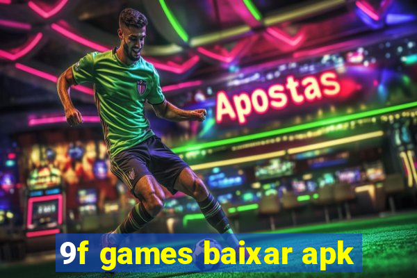 9f games baixar apk