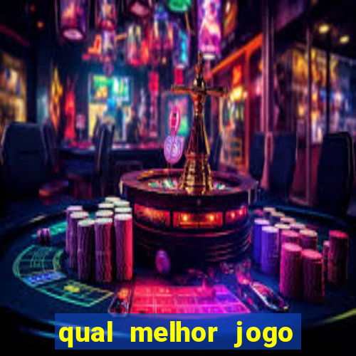 qual melhor jogo para apostar