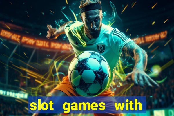 slot games with free bonus