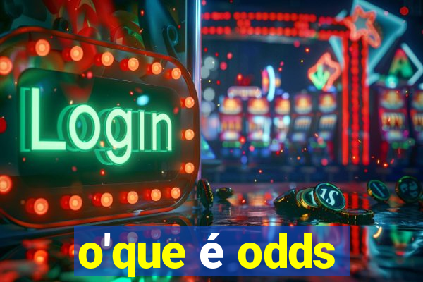 o'que é odds