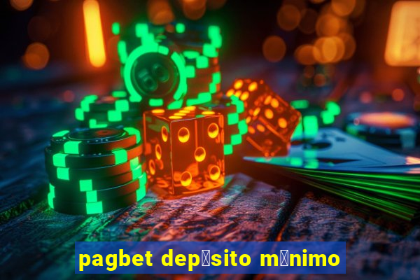 pagbet dep贸sito m铆nimo