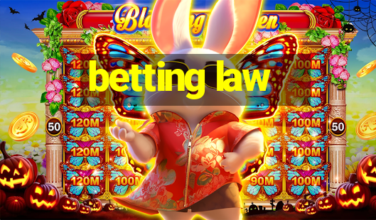 betting law