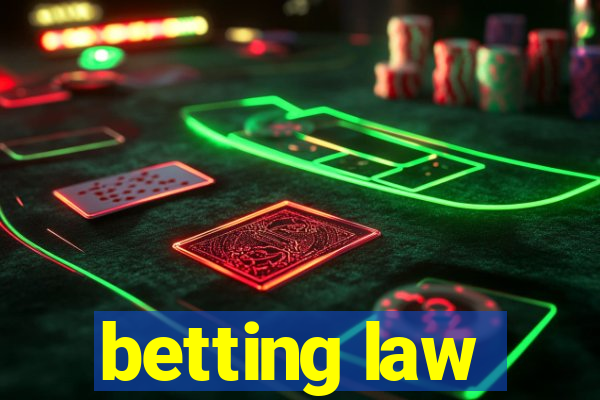 betting law