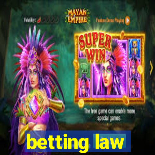 betting law