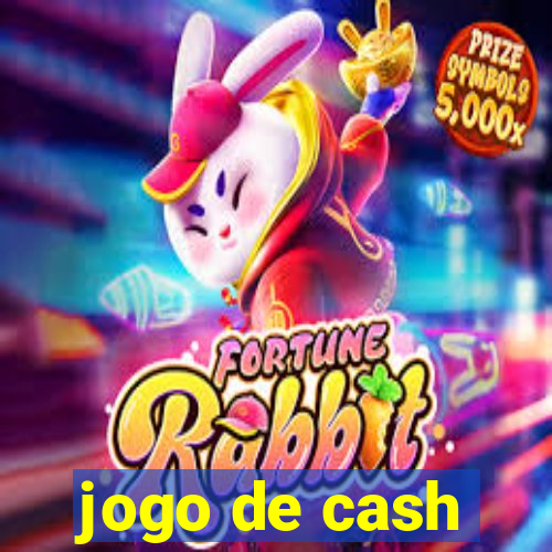 jogo de cash