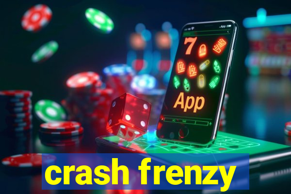 crash frenzy