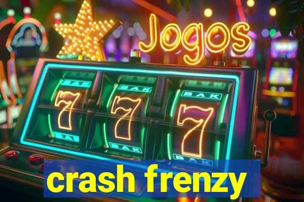 crash frenzy