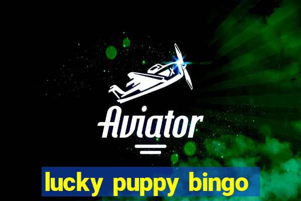 lucky puppy bingo