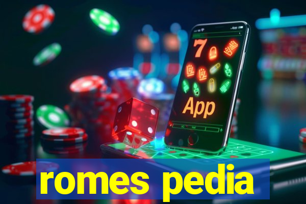 romes pedia