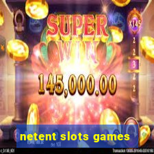 netent slots games