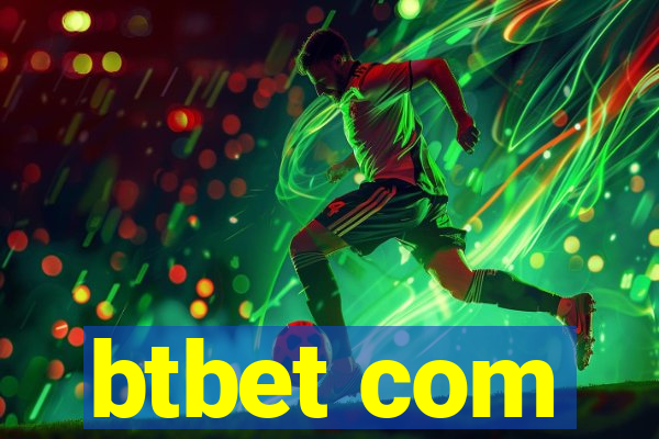 btbet com