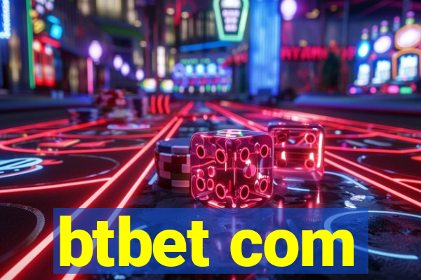 btbet com