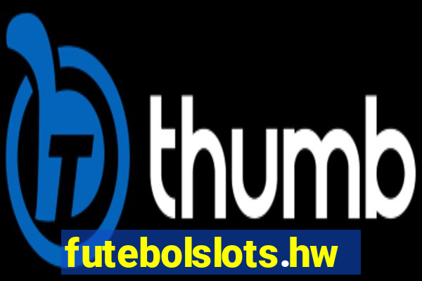 futebolslots.hwgame.sanliu