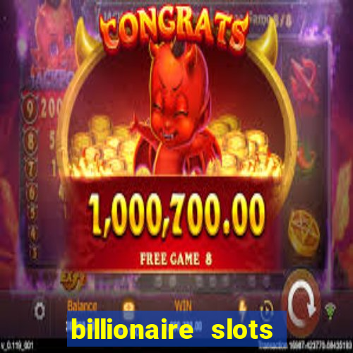 billionaire slots super lucky casino