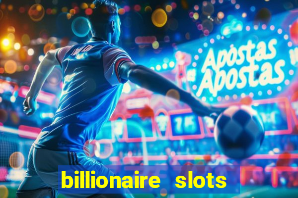 billionaire slots super lucky casino