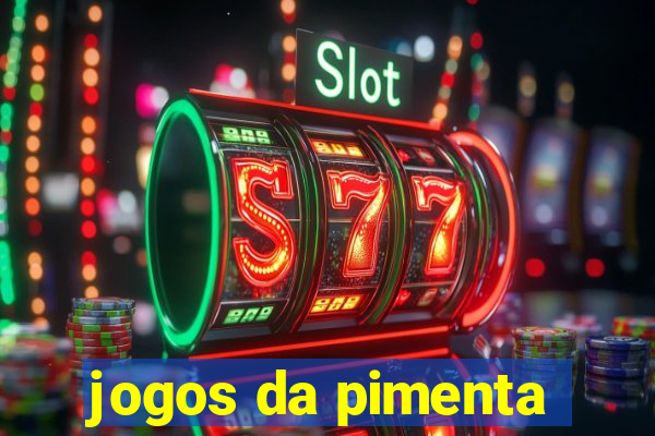 jogos da pimenta