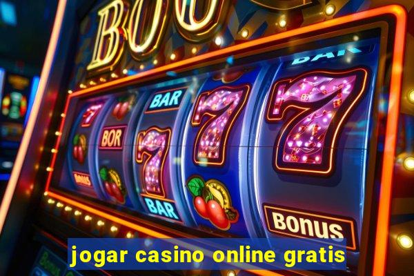 jogar casino online gratis