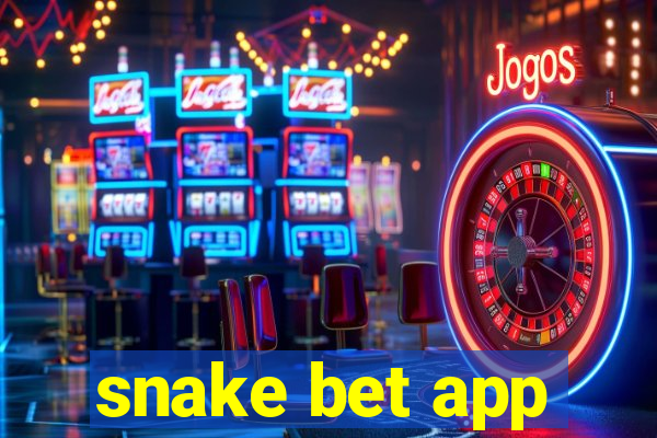 snake bet app